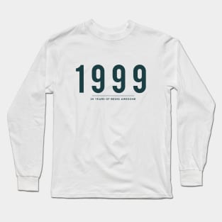 20th Birthday gift - 1999, 20 Years of Being Awesome Long Sleeve T-Shirt